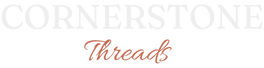 Cornerstone Threads - Home